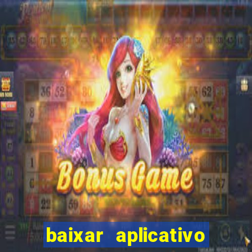 baixar aplicativo para fazer jogo do bicho